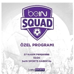 bein-squad-3-bolumuyle-bein-sports-haberde.jpg